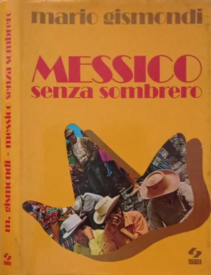 Messico senza sombrero - Mario Gismondi - copertina