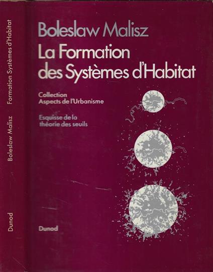 La formation des Systèmes d'Habitat - Boleslaw Malisz - copertina