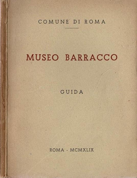 Museo Barraco di scultura antica - Carlo Pietrangeli - copertina