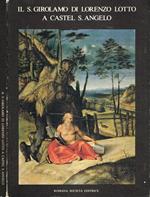 Il S. Girolamo di Lorenzo Lotto a Castel S.Angelo