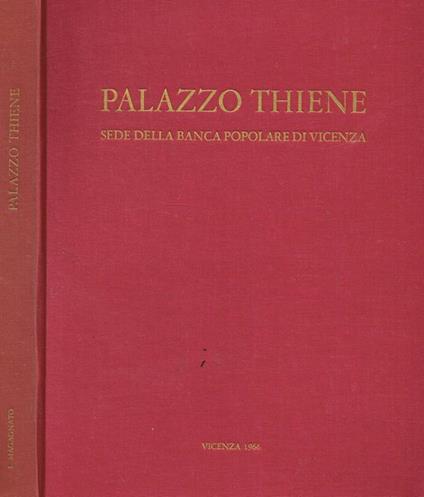 Palazzo Thiene sede della banca popolare di Vicenza - Licisco Magagnato - copertina