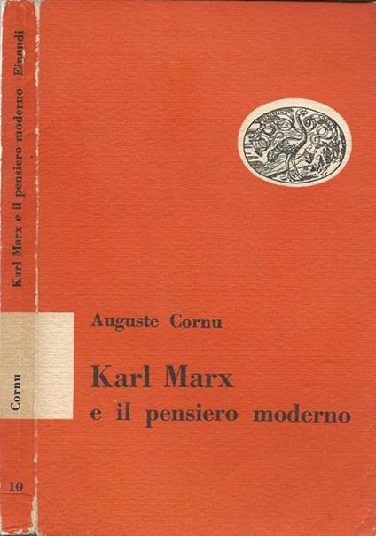 Karl Marx e il pensiero moderno - Auguste Cornu - copertina