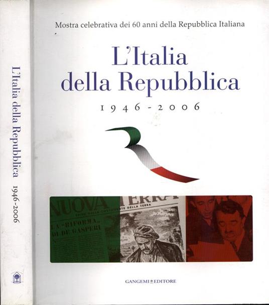 L' Italia della Repubblica 1946 - 2006 - copertina
