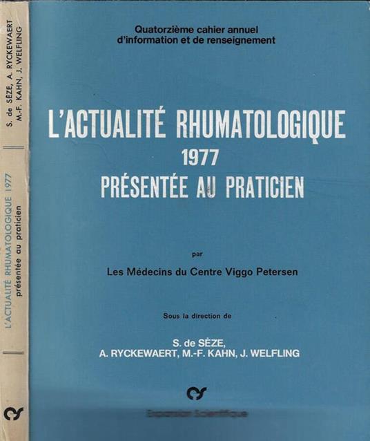 L' actualité rhumatologique 1977 présentée au praticien - copertina