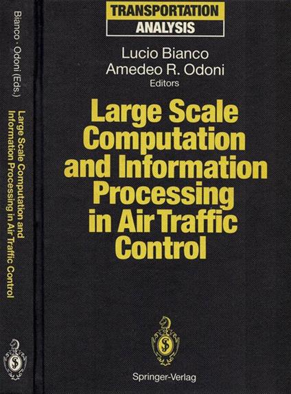 Large Scale Computation and Information Processing in Air Traffic Control - copertina