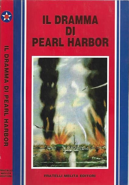 Il  Dramma Di Pearl Harbor - copertina