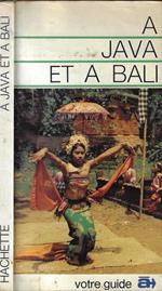 A  Java et a Bali