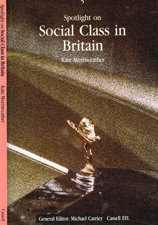 Spotlight on social class in Britain - copertina