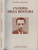 L' utopia della rottura