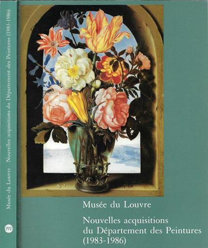 Nouvelle acquisitions du Departement des Peintures (1983-1986) - copertina