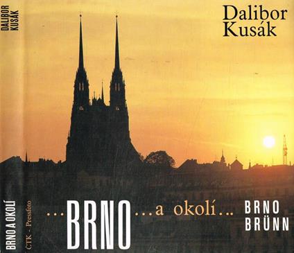 Brno a okoli Brno...Brunn… - copertina
