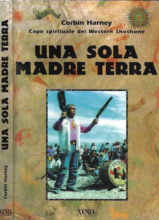 Una  sola Madre Terra - Corbin Harney - copertina