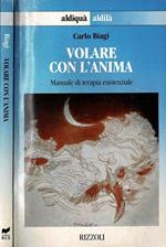 Volare con l'anima