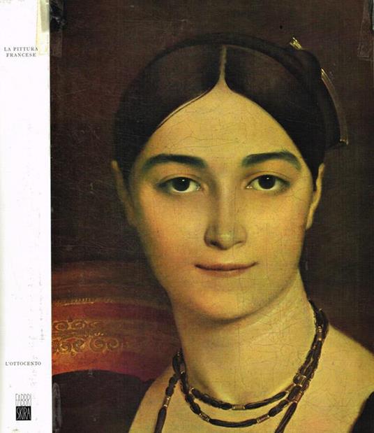 La  pittura Francese. L'Ottocento - Jean Leymarie - copertina
