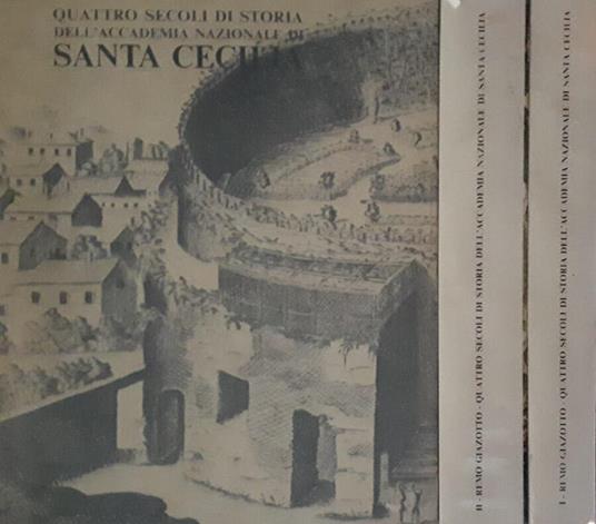 Quattro secoli di storia dell'accademia nazionale di Santa Cecilia 2voll - Remo Giazotto - copertina