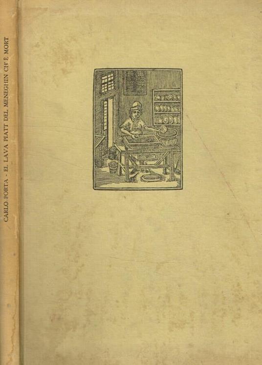 El lava piatt del meneghin ch'è mort - Carlo Porta - copertina