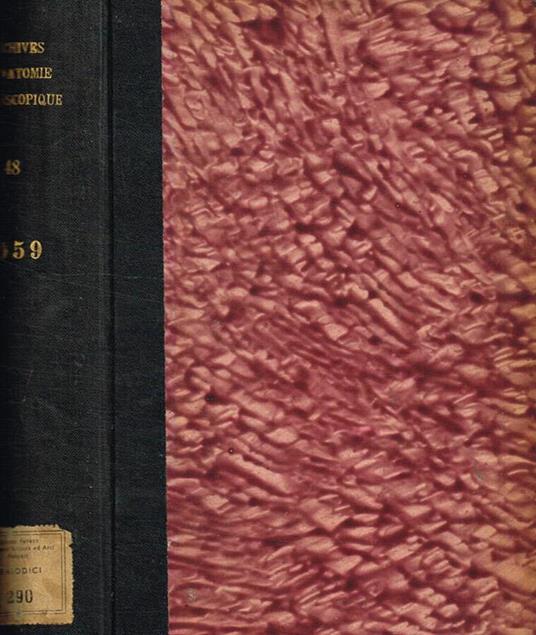 Archives d'anatomie microscopique et de morphologie experimentale tomo 48, anno 1959, tomo supplementaire 48bis - copertina