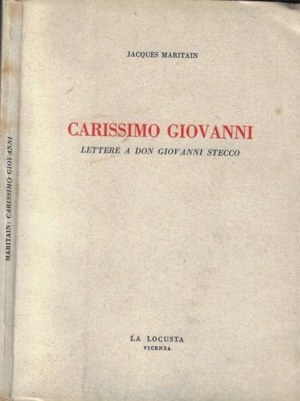 Carissimo Giovanni - Jacques Maritain - copertina