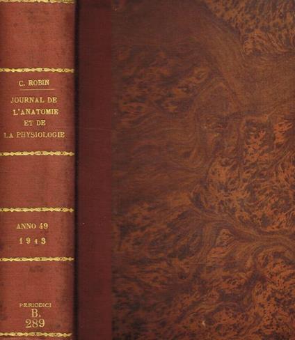 Journal de l'anatomie et de la physiologie normales et pathologiques de l'homme et des animaux. Anno 1913 - copertina