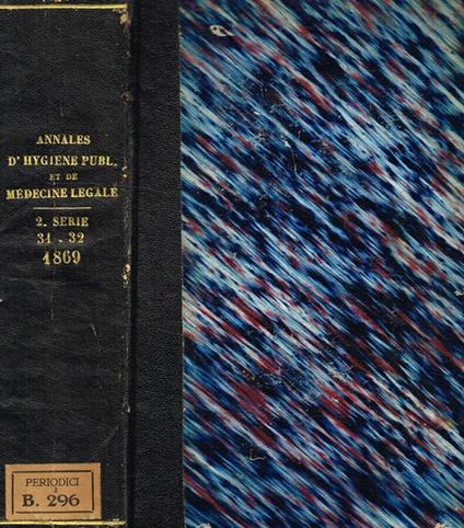 Annales d'hygiene publique et de medecine legale. Tome XXXI, serie II, anno 1869 - copertina