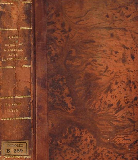 Journal de l'anatomie et de la physiologie normales et pathologiques de l'homme et des animaux anno 1898 - copertina