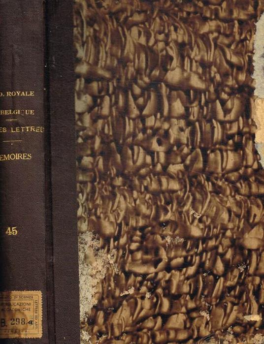 Academie royale de belgique classe des lettres et des morales et politiques. Memoires. Tome XLV anno 1949 - copertina