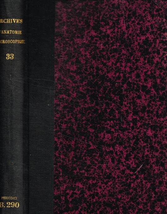 Archives d'anatomie microscopique. Tome 33, anno 1937 - copertina
