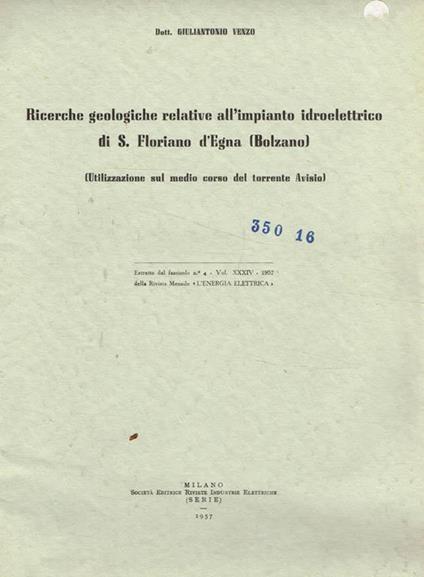 Ricerche geologiche relative all'impianto idroelettrico di S.Floriano d'Egna (Bolzano) - copertina