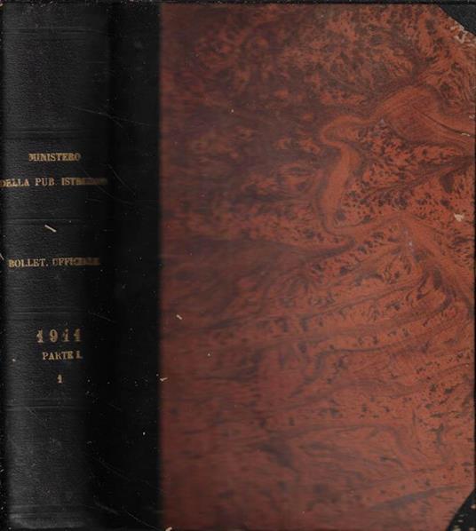 Bollettino Ufficiale del Ministero dell'Istruzione Pubblica Anno 1911 Gennaio-febbraio-marzo + supplemento - copertina
