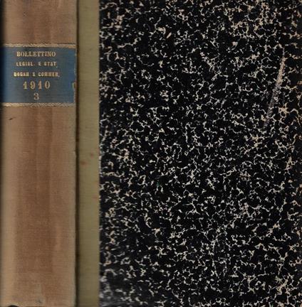 Bollettino di legislazione e statistica doganale e commerciale anno 1910 luglio, agosto, settembre - copertina