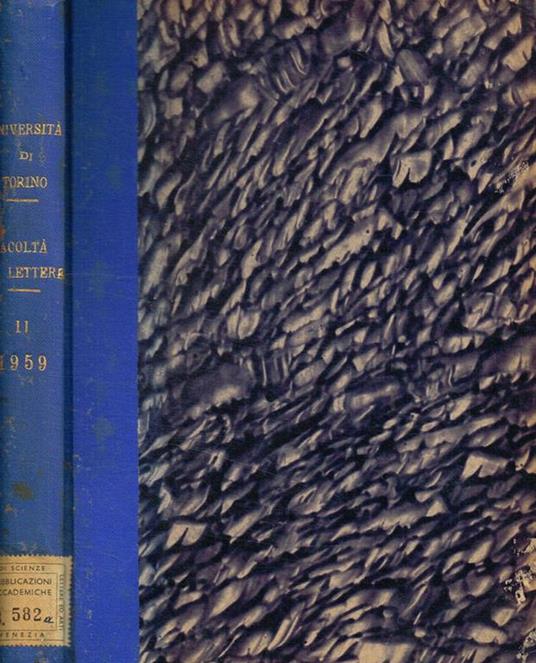 Università di Torino. Pubblicazioni della facoltà di lettere e filosofia. Vol.XI, anno 1959 - copertina