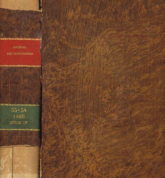 Journal des economistes revue de la science economique et de la statistique. Tome 33, 34, janvier-mars, avril-juin 1886 - copertina