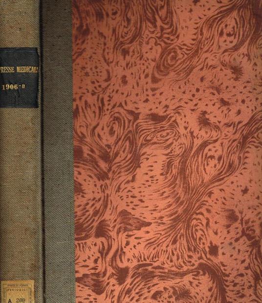 La  Presse medicale. Anno 1906, fasc.53/104, luglio-dicembre - copertina