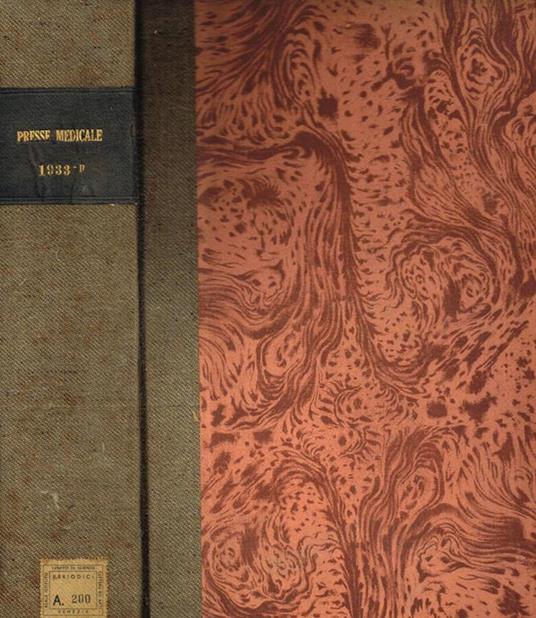La  Presse medicale. Anno 1933, fasc.da 52 a 75, da 78 a 90 e da 92 a 104 - copertina