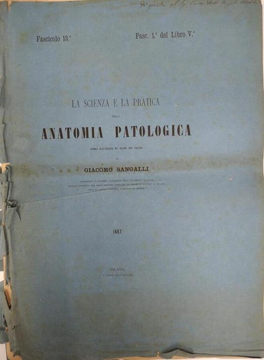 La  Scienza e la Pratica della Anatomia Patologica Fasc. 1° del Libro V - copertina