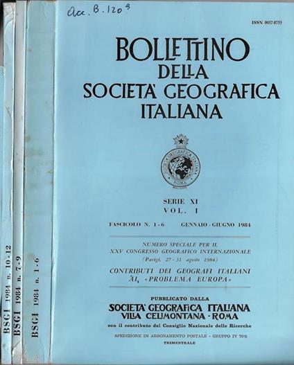 Bollettino della società geografica italiana serie XI Vol. I Fascicolo 1-6, 7-9, 10-12 1984 - copertina