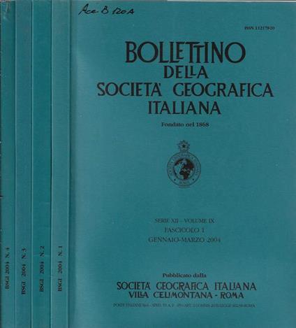 Bollettino della società geografica italiana serie XII Vol. IX Fascicolo 1, 2, 3, 4 2004 - copertina