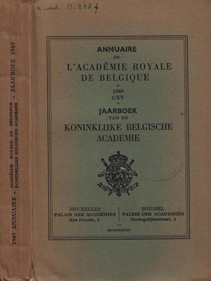 Annuaire de l'Academie Royale de Belgique 1949 Vol. CXV - copertina