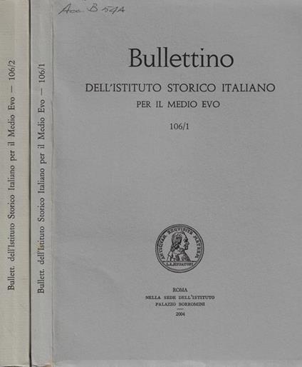 Bullettino dell'Istituto Storico Italiano per il Medio Evo n. 106 Anno 2004 - copertina