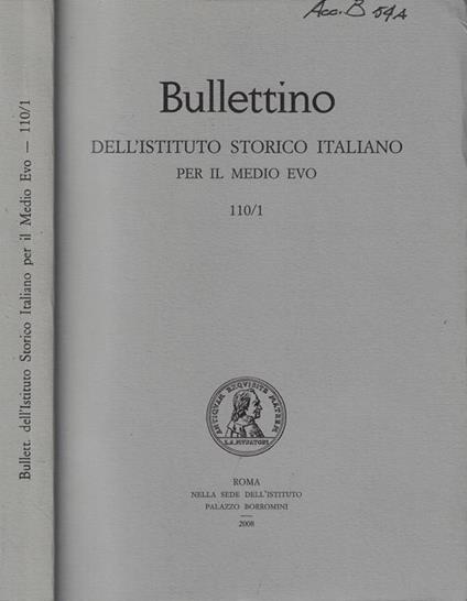 Bullettino dell'Istituto Storico Italiano per il Medio Evo n. 110/1 Anno 2008 - copertina
