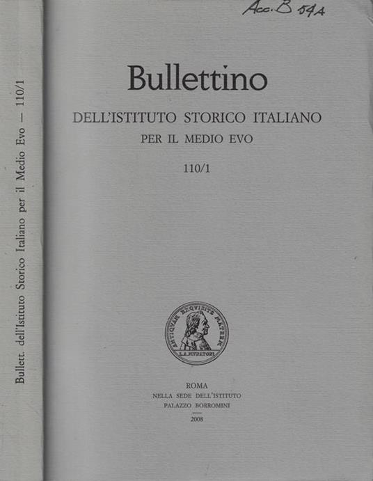 Bullettino dell'Istituto Storico Italiano per il Medio Evo n. 110/1 Anno 2008 - copertina
