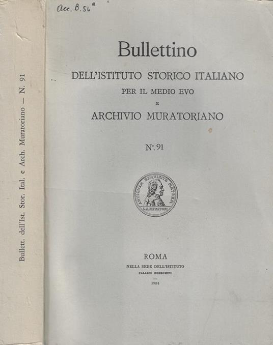 Bullettino dell'Istituto Storico Italiano per il Medio Evo e Archivio Muratoriano n. 91 Anno 1984 - copertina