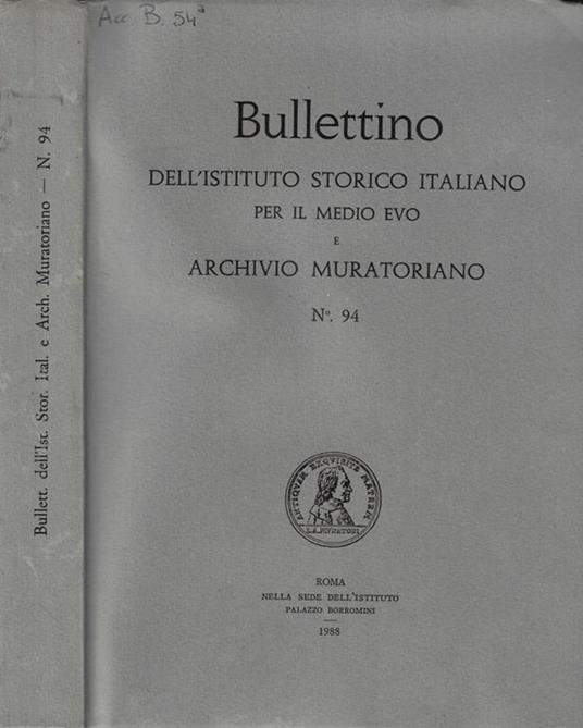 Bullettino dell'Istituto Storico Italiano per il Medio Evo e Archivio Muratoriano n. 94 Anno 1988 - copertina
