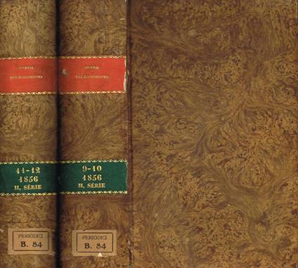Journal des economistes. Revue mensuelle de la science economique et de la statistique. Tome 9, 10, 11, 12, 1856, due volumi - copertina
