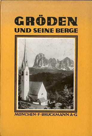 Gröden und seine Berge
