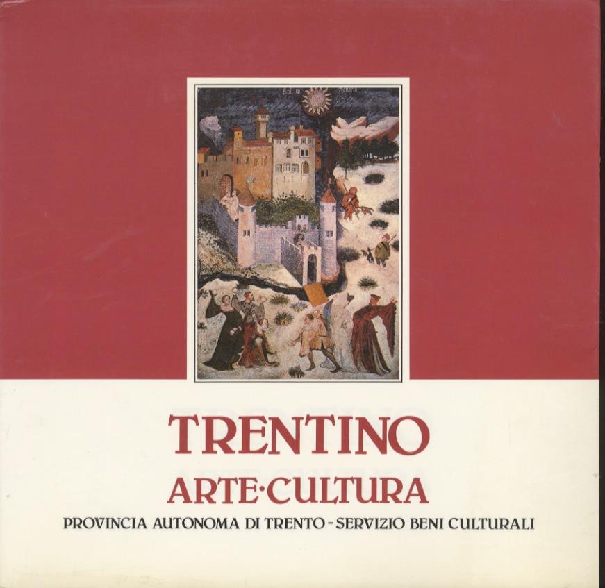 Trentino: arte-cultura