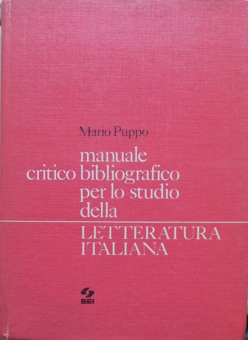 Manuale critico-bibliografico per lo studio della letteratura italiana