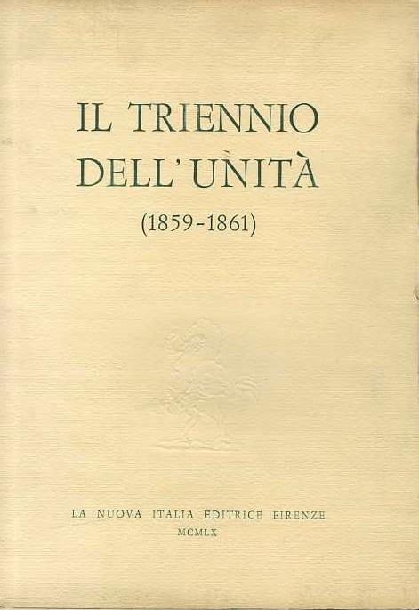 Il triennio dell'Unità (1859-1861)