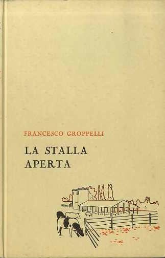 La stalla aperta: risultati di un esperimento