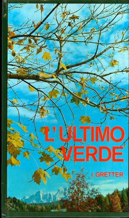L' ultimo verde